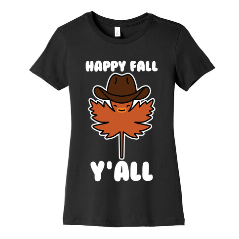 Happy Fall Y'all (Country Leaf) Womens T-Shirt