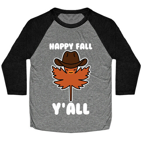Happy Fall Y'all (Country Leaf) Baseball Tee