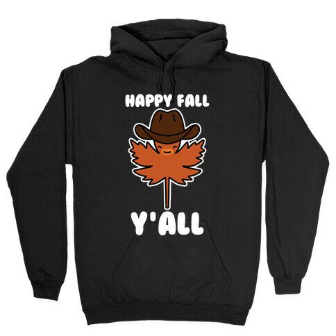 Happy Fall Y'all (Country Leaf) Hooded Sweatshirt
