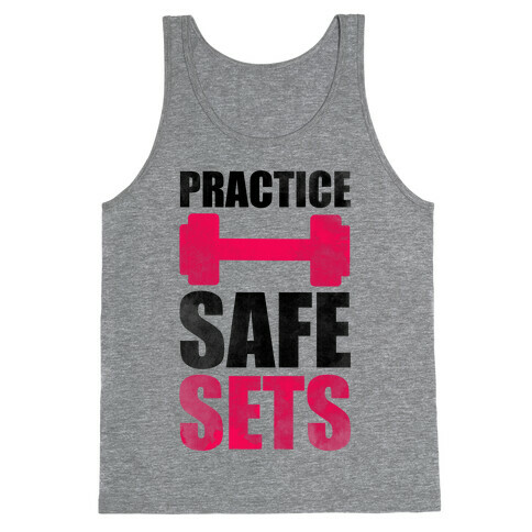Practice Safe Sets Tank Top
