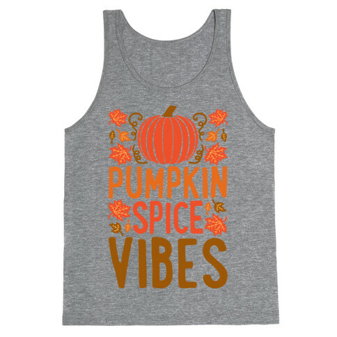 Pumpkin Spice Vibes Tank Top