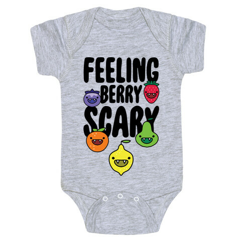 Feeling Berry Scary Baby One-Piece