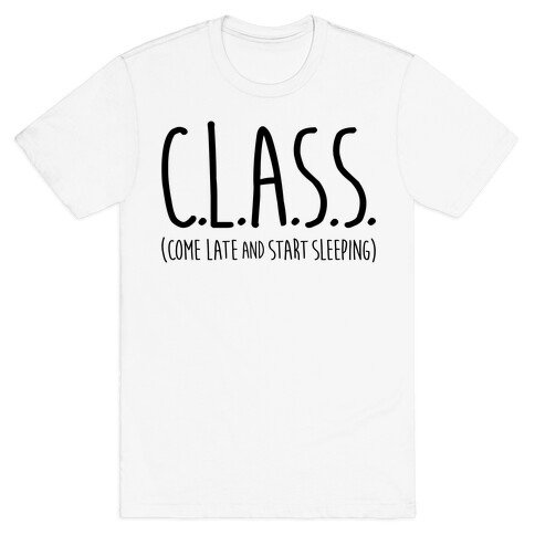 C.L.A.S.S. T-Shirt