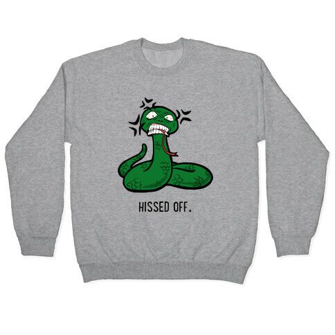 Hissed Off Pullover
