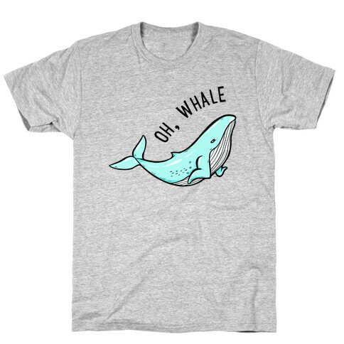 Oh Whale T-Shirt