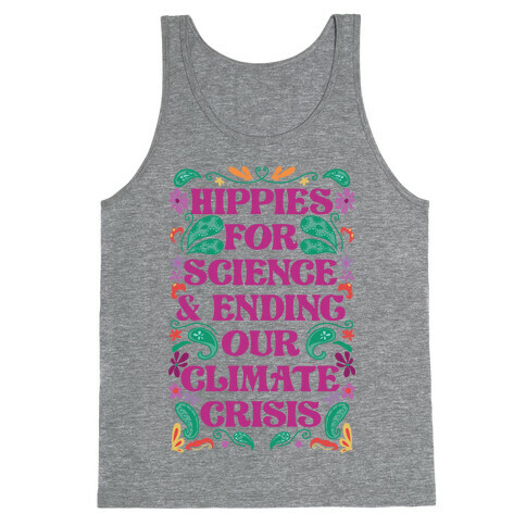 Hippies For Science & Ending Our Climate Crisis Tank Top