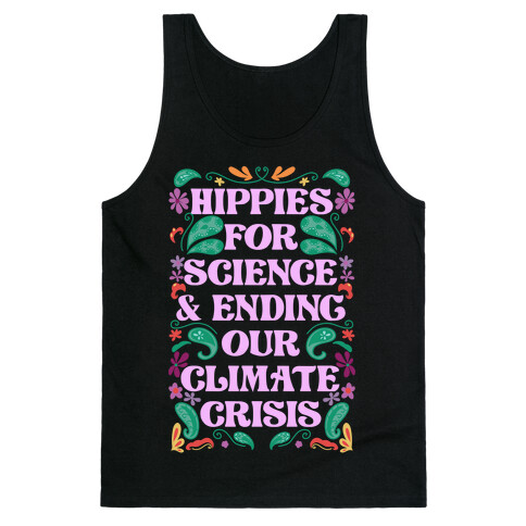 Hippies For Science & Ending Our Climate Crisis Tank Top