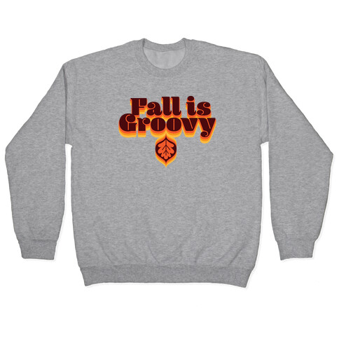 Fall Is Groovy Pullover