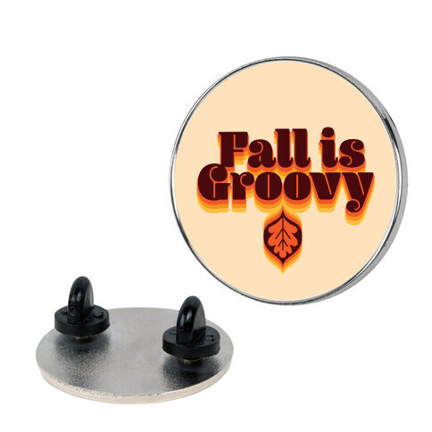 Fall Is Groovy Pin