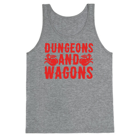 Dungeons And Wagons Parody Tank Top