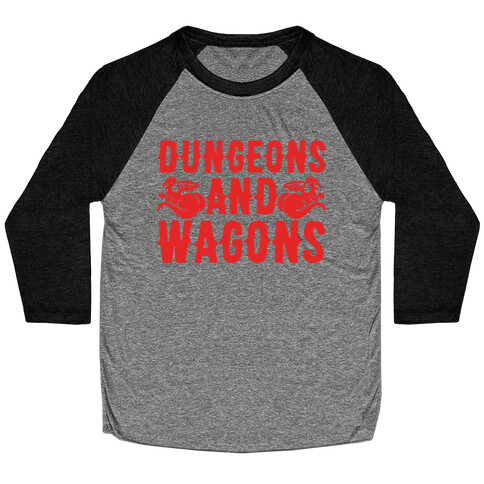 Dungeons And Wagons Parody Baseball Tee