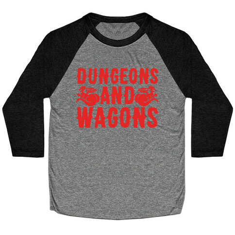 Dungeons And Wagons Parody Baseball Tee