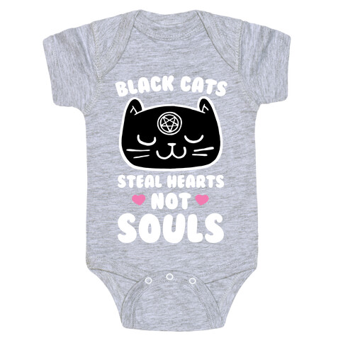 Black Cats Steal Hearts Not Souls Baby One-Piece