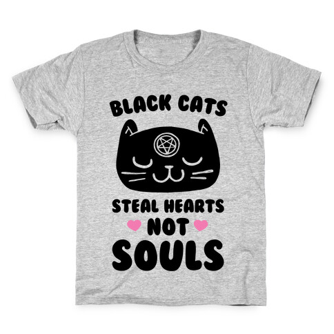 Black Cats Steal Hearts Not Souls Kids T-Shirt