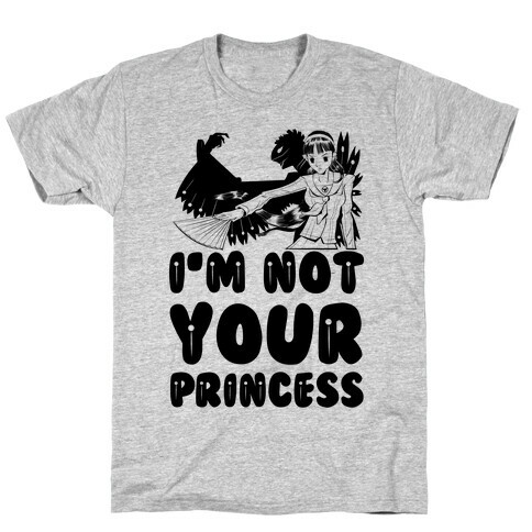 I'm Not Your Princess Yukiko Parody T-Shirt