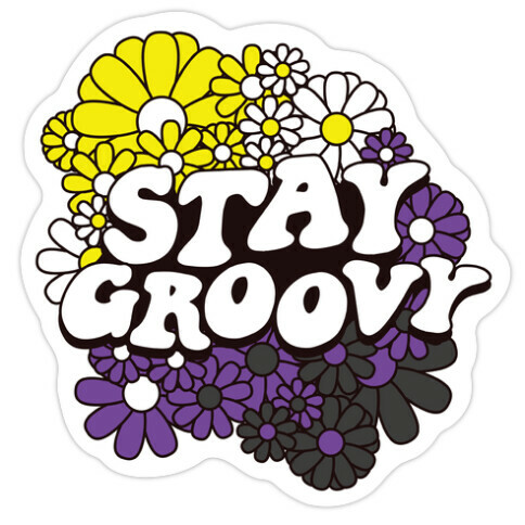 Stay Groovy (Nonbinary Flag Colors) Die Cut Sticker