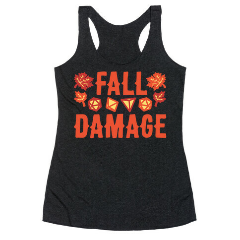 Fall Damage  Racerback Tank Top