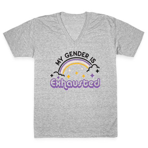 My Gender Is Exhausted V-Neck Tee Shirt