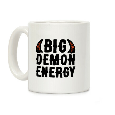 Big Demon Energy Coffee Mug