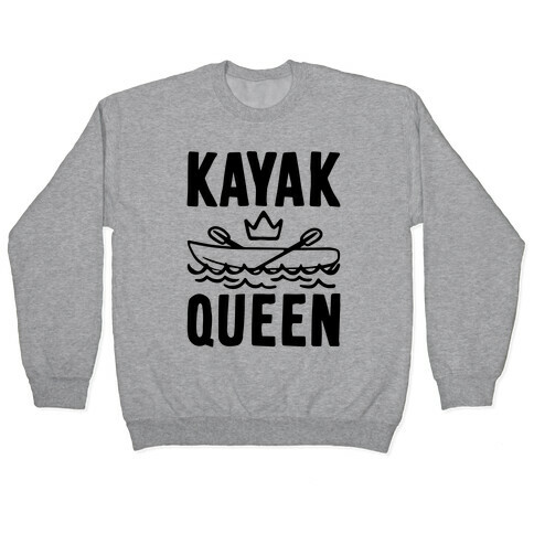 Kayak Queen Pullover