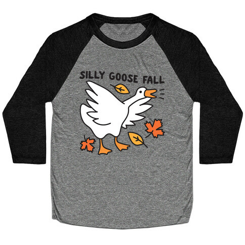 Silly Goose Fall Baseball Tee