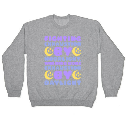 Fighting Exhaustion By Moonlight Pullover