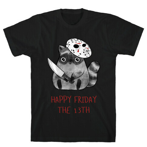 Happy Friday The 13th  T-Shirt