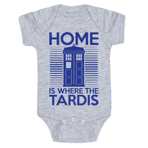 Home Is Where The Tardis Baby One-Piece