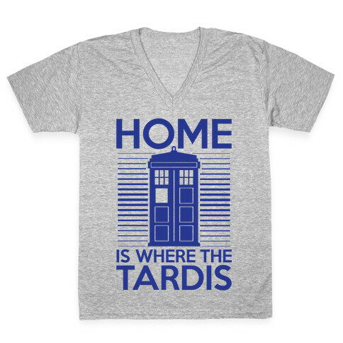 Home Is Where The Tardis V-Neck Tee Shirt