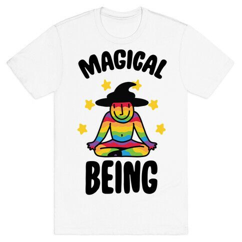 Magical Being T-Shirt