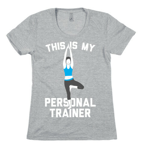 This Is My Personal Trainer Womens T-Shirt