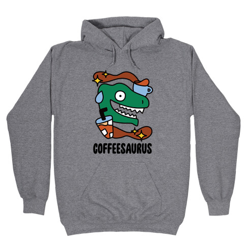 Coffeesaurus Hooded Sweatshirt