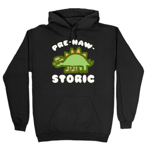 Pre-Haw-Storic Hooded Sweatshirt