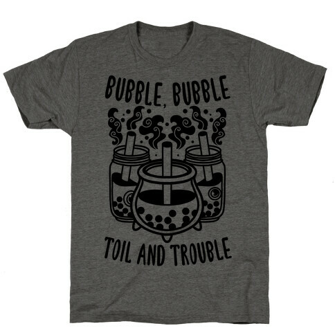 Bubble, Bubble Toil And Trouble Boba T-Shirt