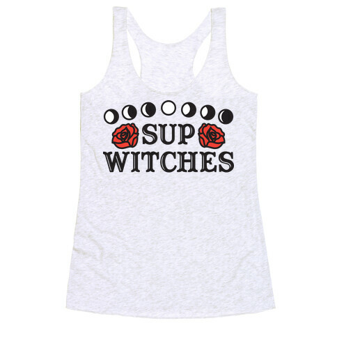 Sup Witches Racerback Tank Top