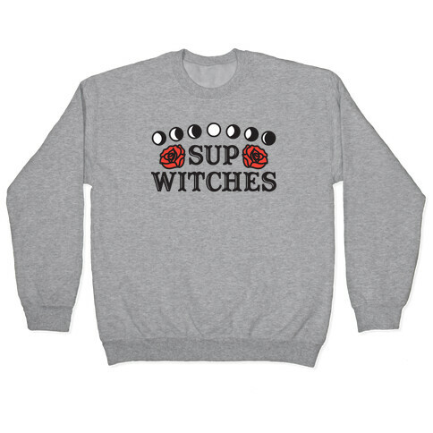 Sup Witches Pullover