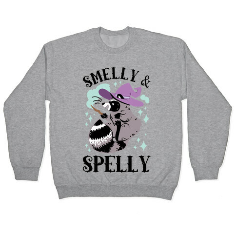 Smelly And Spelly Pullover