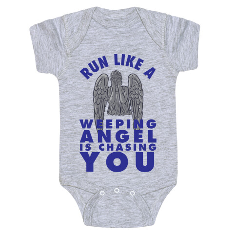 Run Like A Weeping Angel Is Chasing You Baby One-Piece