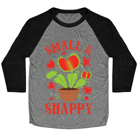 Small And Snappy Baseball Tee