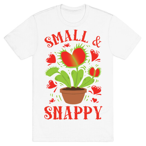 Small And Snappy T-Shirt
