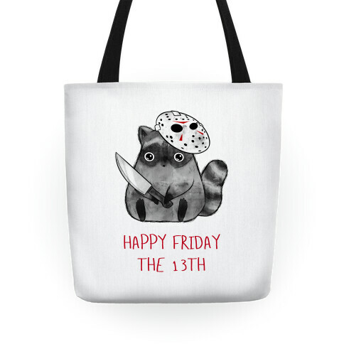 Happy Friday The 13th  Tote