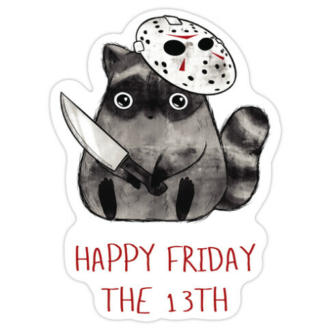 Happy Friday The 13th  Die Cut Sticker