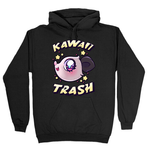 Kawaii Trash Hooded Sweatshirt