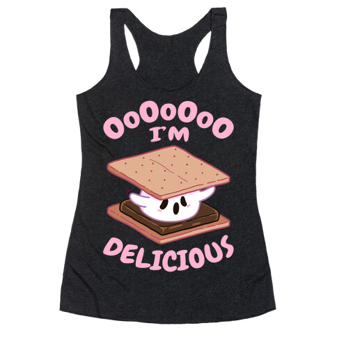 OoOoOoO I'm Delicious Racerback Tank Top