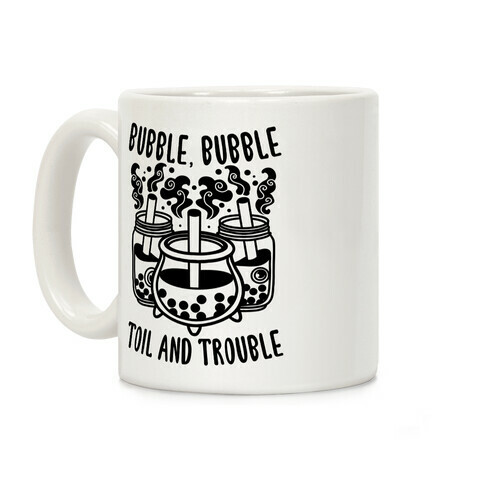 Bubble, Bubble Toil And Trouble Boba Coffee Mug