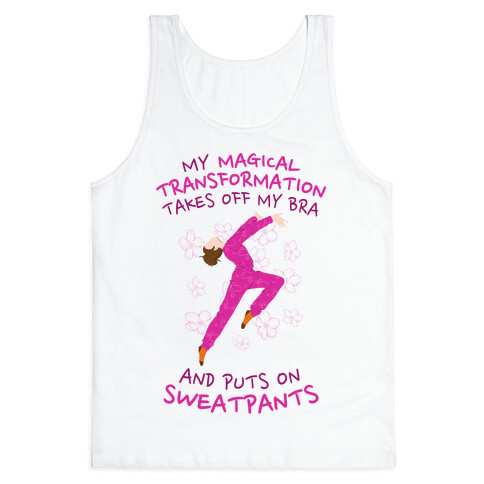 Magical Sweatpants Transformation Tank Top