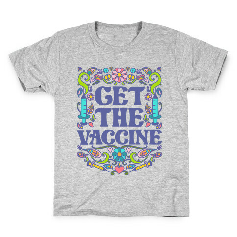 Get The Vaccine Kids T-Shirt