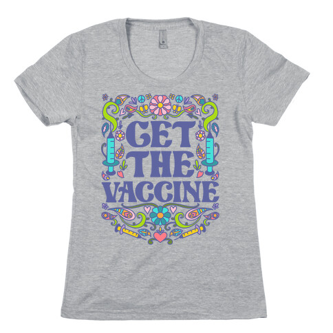 Get The Vaccine Womens T-Shirt
