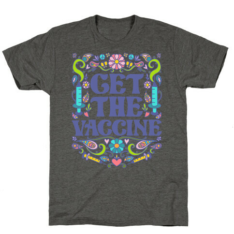 Get The Vaccine T-Shirt