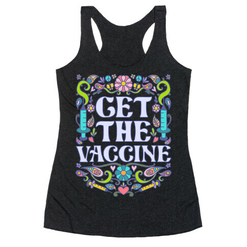 Get The Vaccine Racerback Tank Top